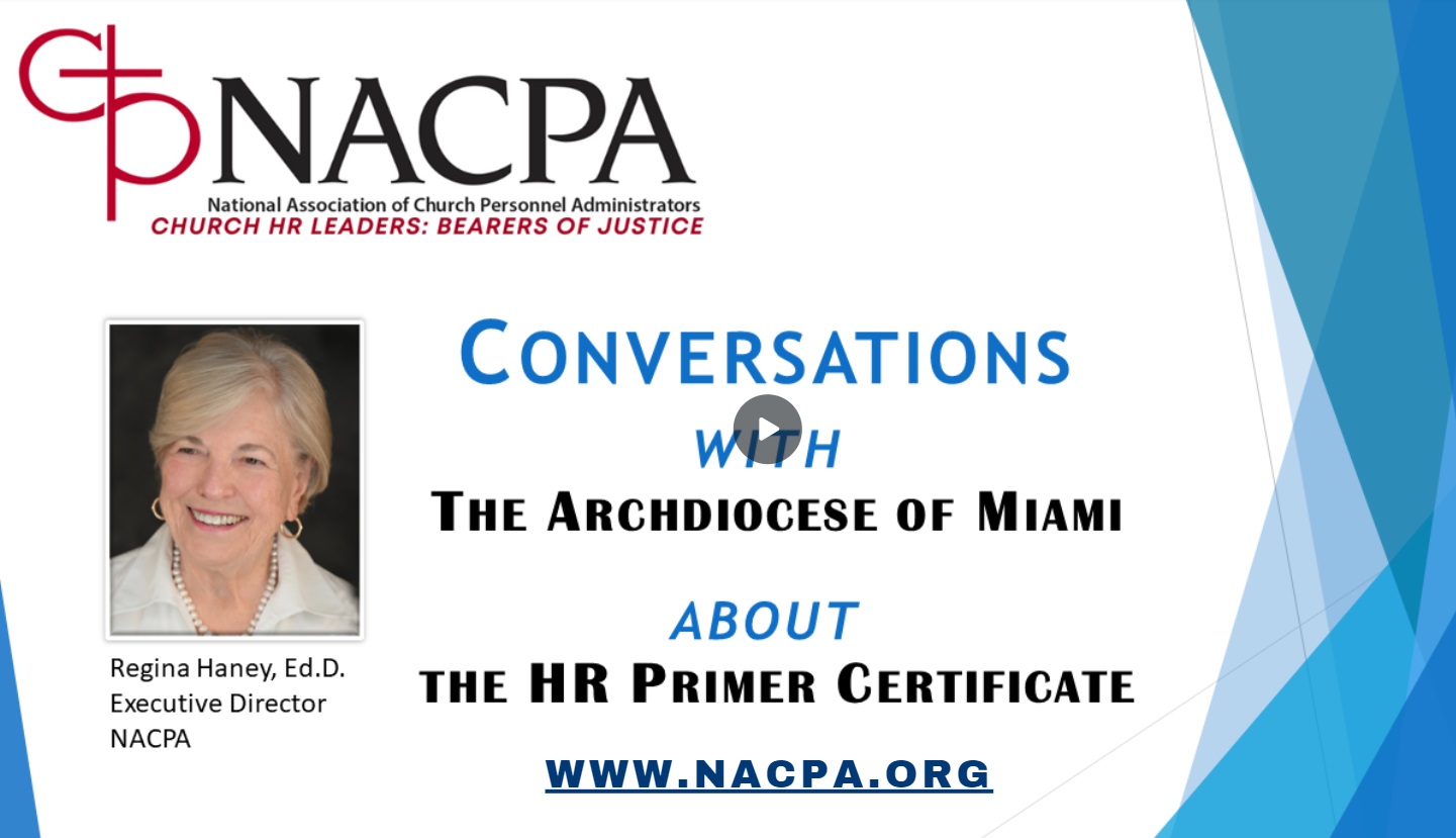 Conversations with the Archdiocese of Miami about the HR Primer Certificate Video Click to Play